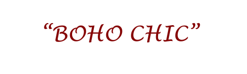 Boho Chic